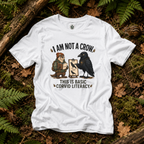I am Not a Crow, This is Basic Covid Literacy Otto and Echo T‑Shirt