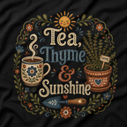 Tea, Thyme, and Sunshine T‑Shirt
