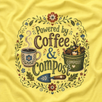 Powered by Coffee and Compost T‑Shirt
