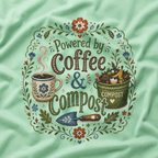 Powered by Coffee and Compost T‑Shirt