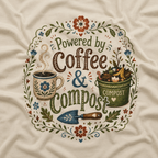 Powered by Coffee and Compost T‑Shirt
