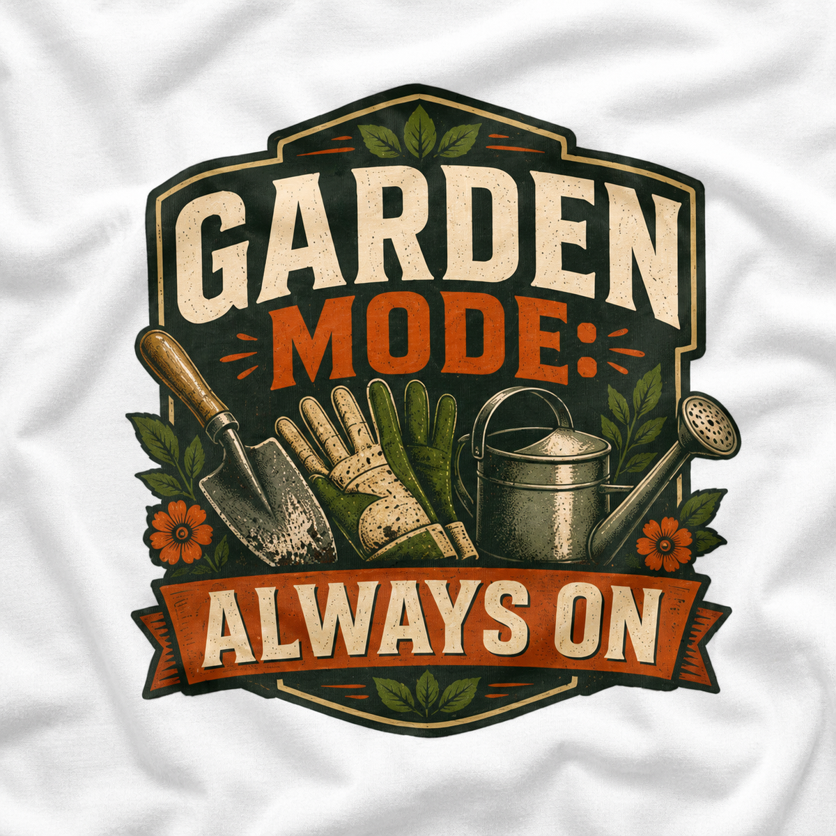 Garden Mode, Always On T‑Shirt