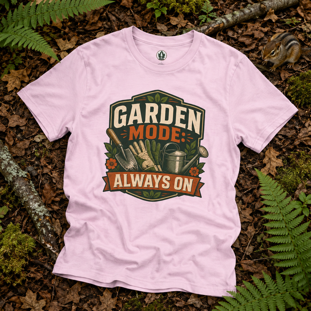 Garden Mode, Always On T‑Shirt