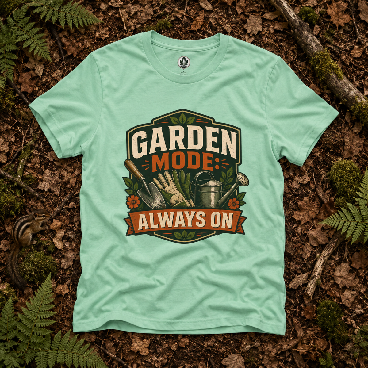 Garden Mode, Always On T‑Shirt