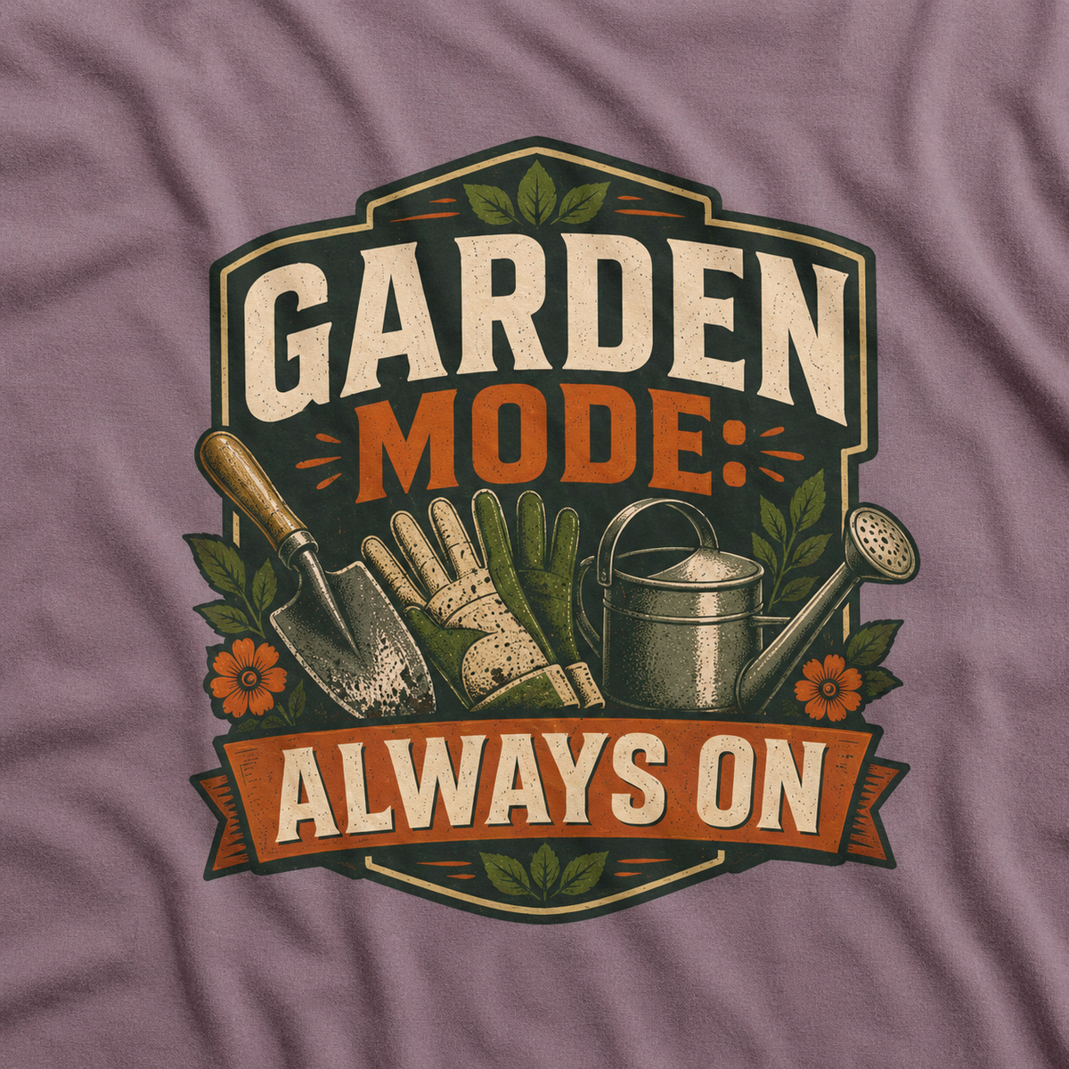 Garden Mode, Always On T‑Shirt