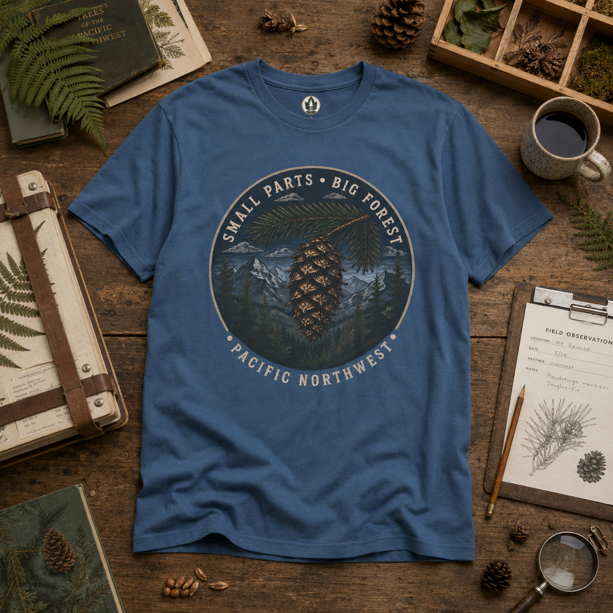 Pacific Northwest Tree T‑Shirt — “Small Parts - Big Forest” Tee