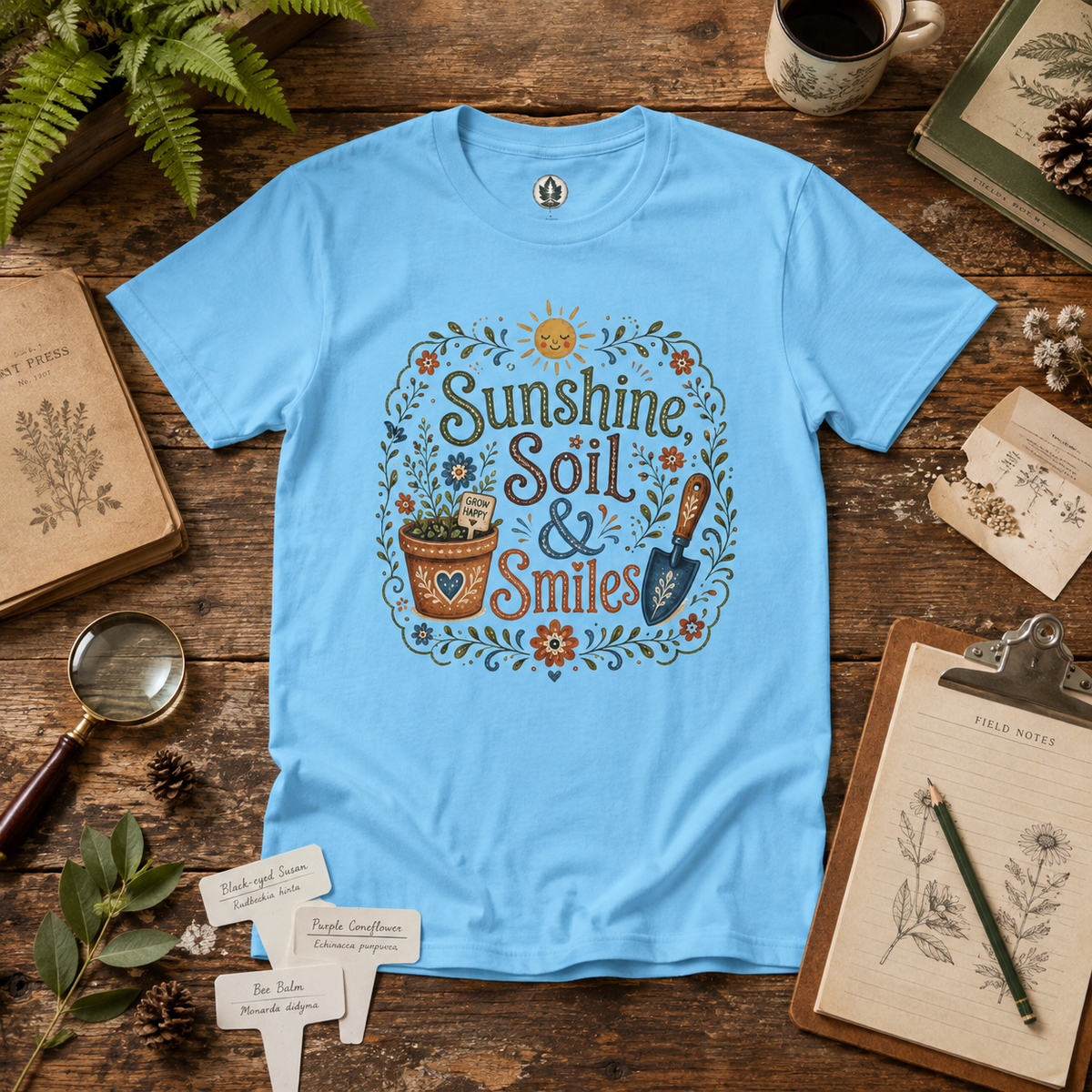 Sunshine, Soil, and Smiles T‑Shirt