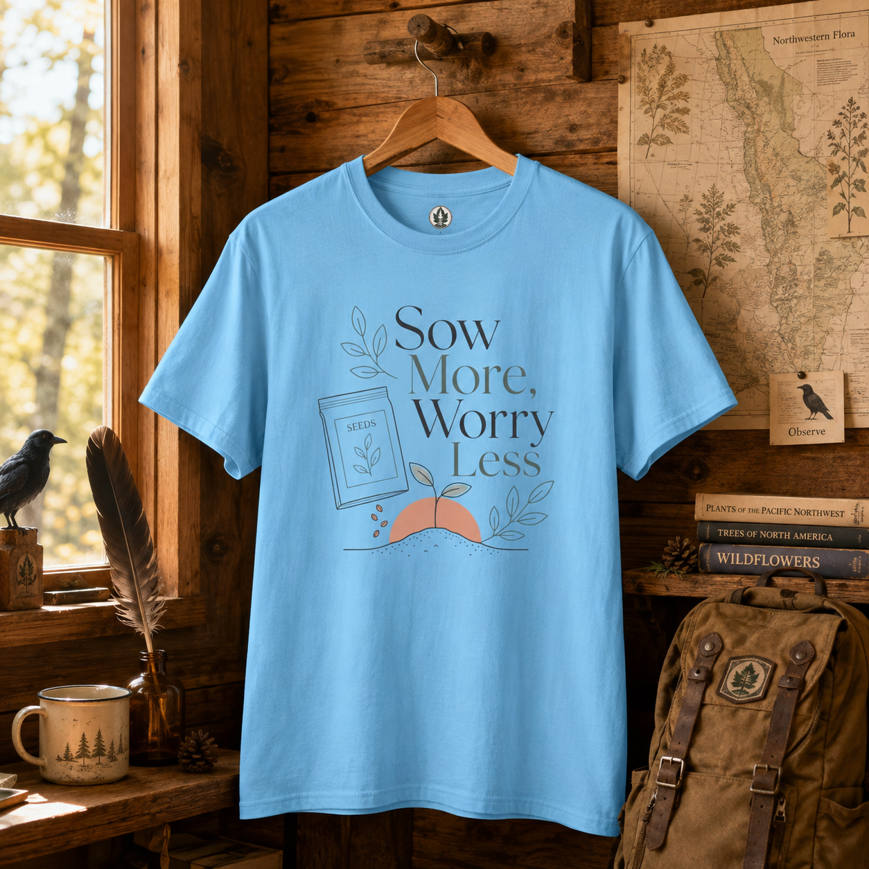 Sow More, Worry Less T‑Shirt