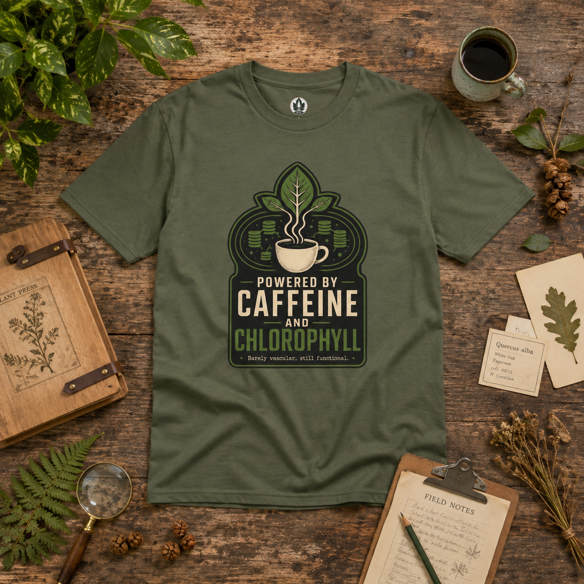 Powered by Caffeine and Chlorophyll T‑Shirt