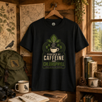 Powered by Caffeine and Chlorophyll T‑Shirt