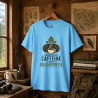 Powered by Caffeine and Chlorophyll T‑Shirt