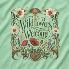Wildflowers Welcome T‑Shirt