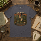 I'm Not Hoarding Plants, I'm Maintaining A Living Collection T‑Shirt