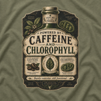 Caffeine and Chlorophyll T‑Shirt