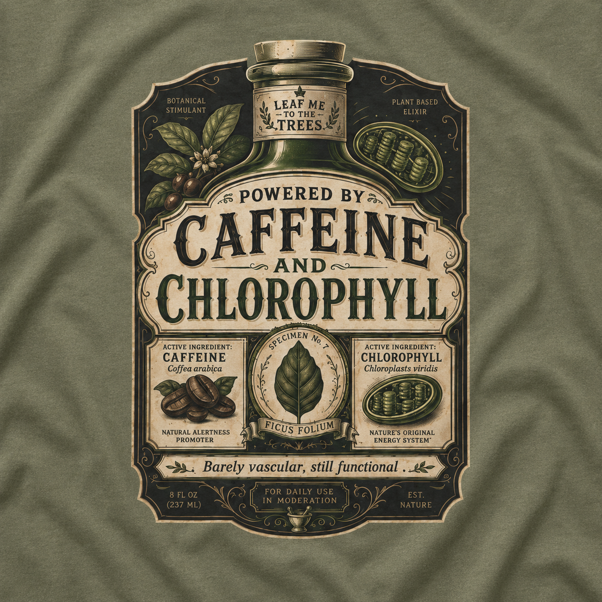 Caffeine and Chlorophyll T‑Shirt