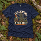 That is Not A Pine Tree Version 3 T‑Shirt