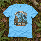 That is Not A Pine Tree Version 3 T‑Shirt