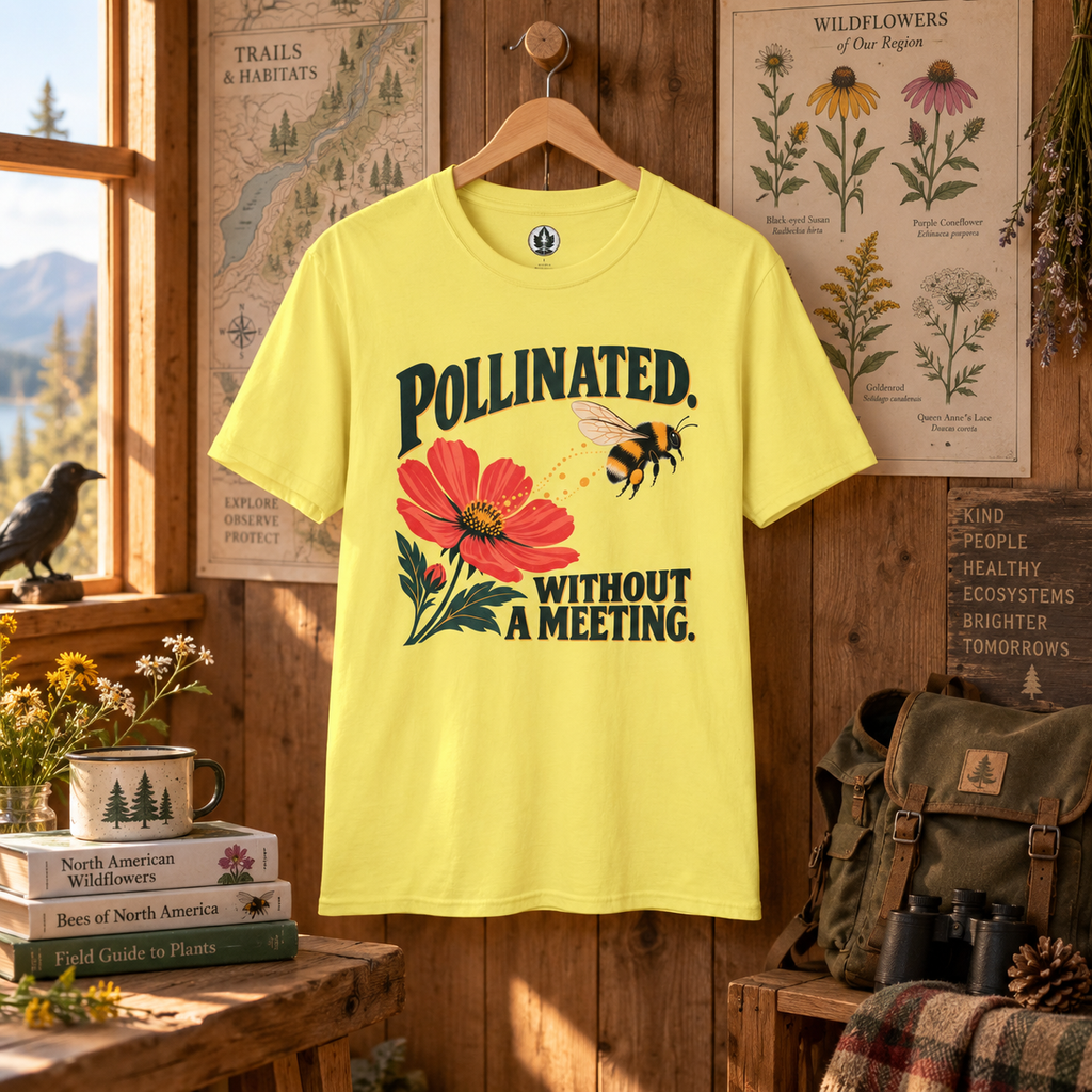 Pollinated. Without a Meeting T‑Shirt