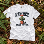 Thriving on Neglect, Take Notes T‑Shirt