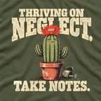 Thriving on Neglect, Take Notes T‑Shirt