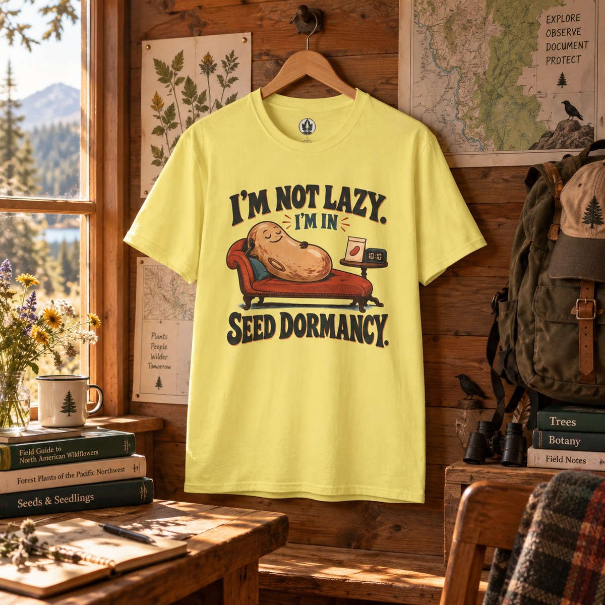 I'm Not Lazy, I'm in Seed Dormancy T‑Shirt
