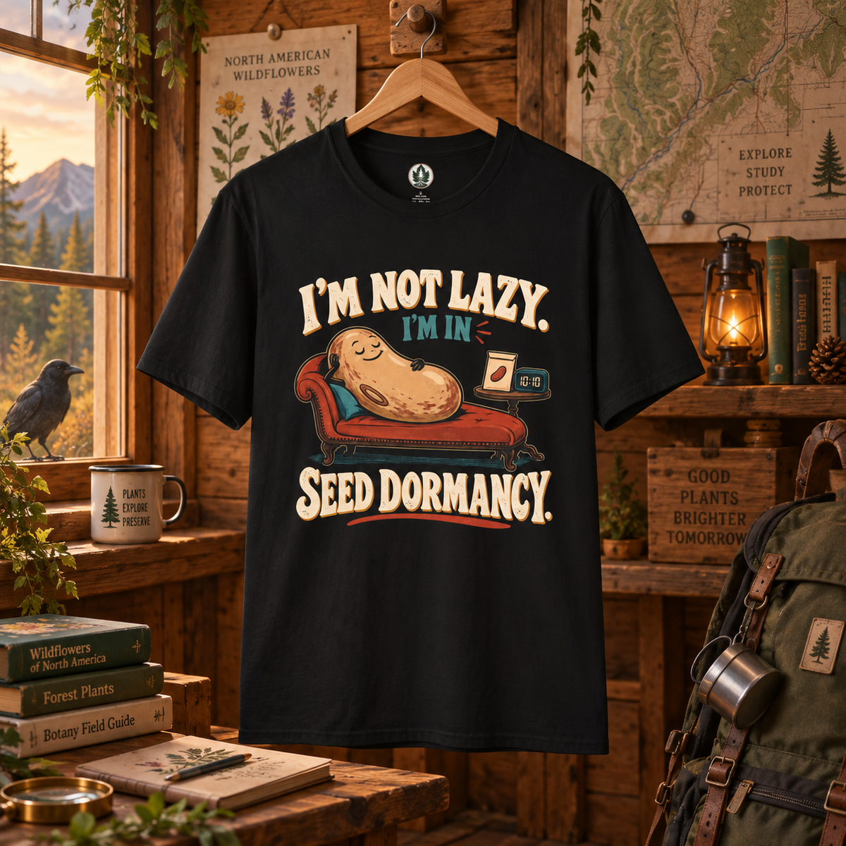 I'm Not Lazy, I'm in Seed Dormancy T‑Shirt