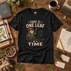 Take it One Leaf at a Time Version 1 T‑Shirt