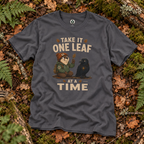 Take it One Leaf at a Time Version 1 T‑Shirt