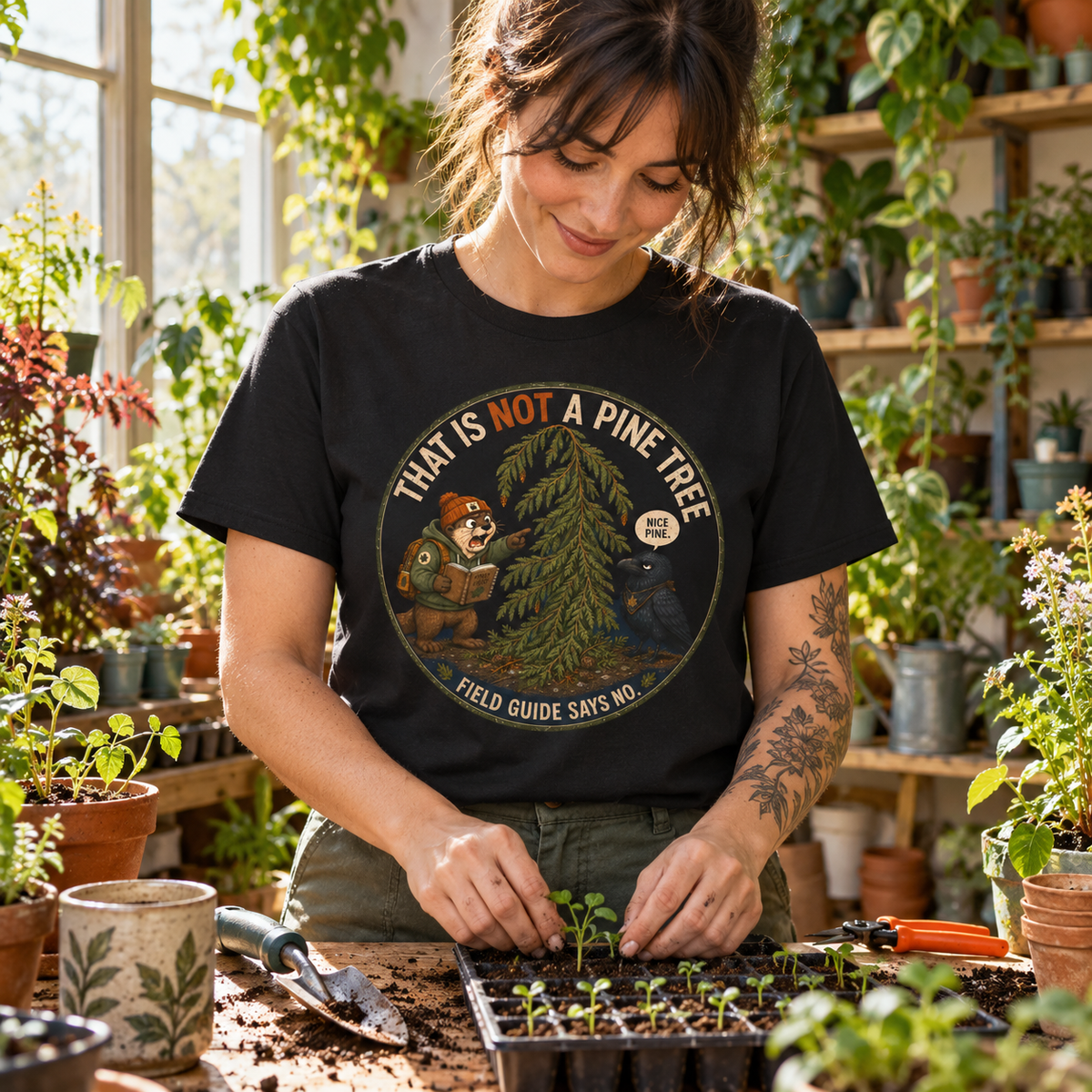 That is Not a Pine Tree, Field Guide Says No Version 2 T‑Shirt