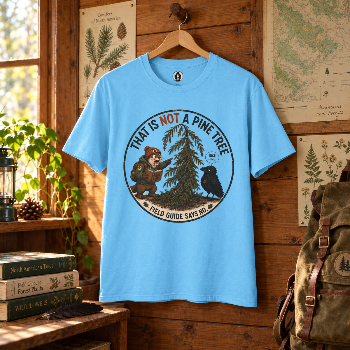 That is Not a Pine Tree, Field Guide Says No Version 2 T‑Shirt
