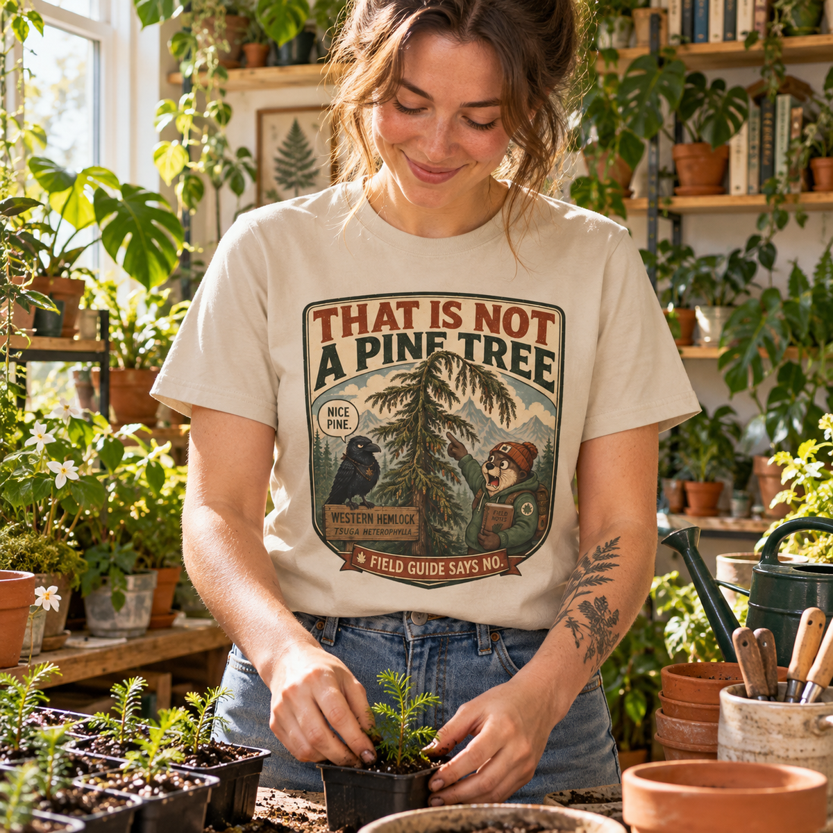 That is Not a Pine Tree, Field Guide Says No Version 1 T‑Shirt