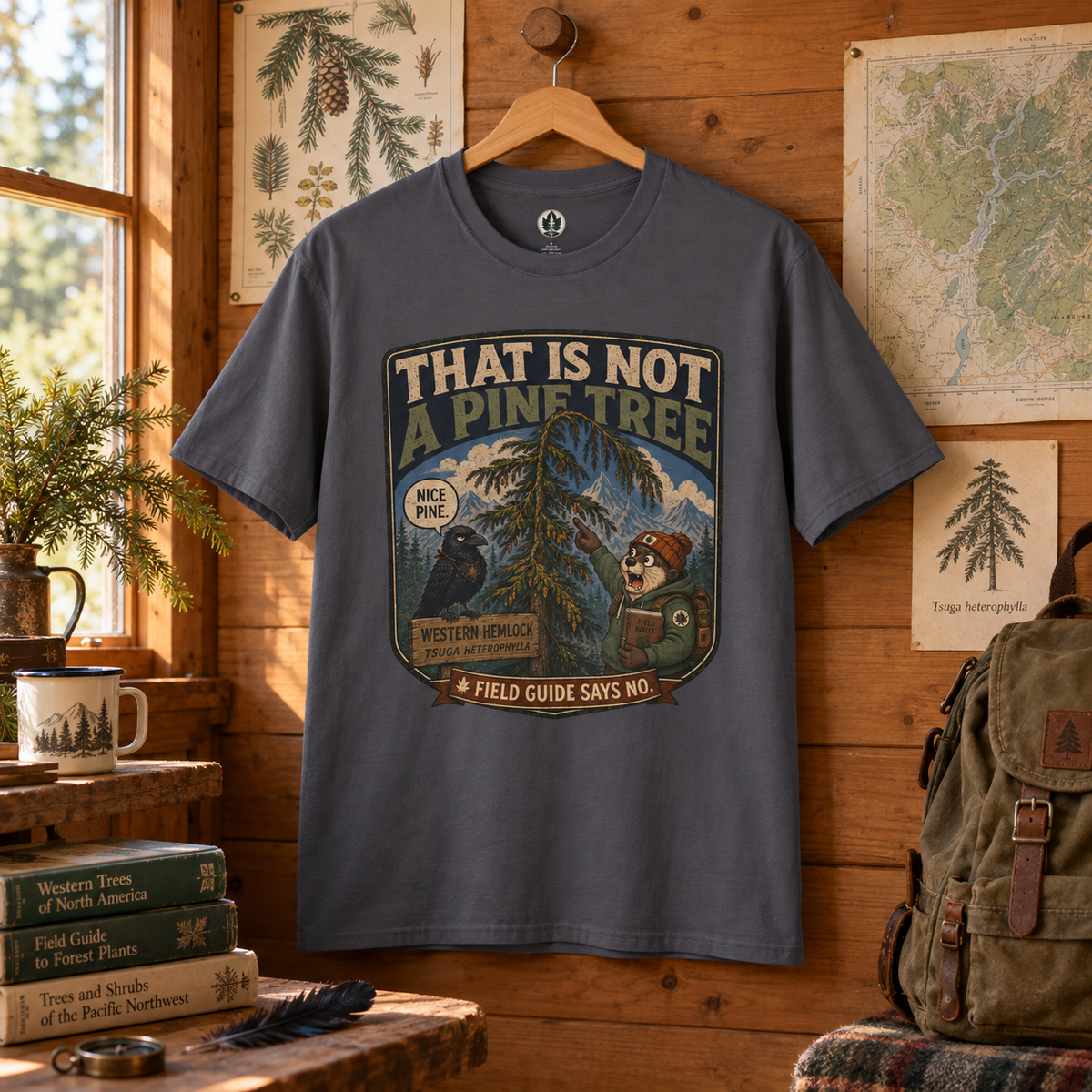 That is Not a Pine Tree, Field Guide Says No Version 1 T‑Shirt