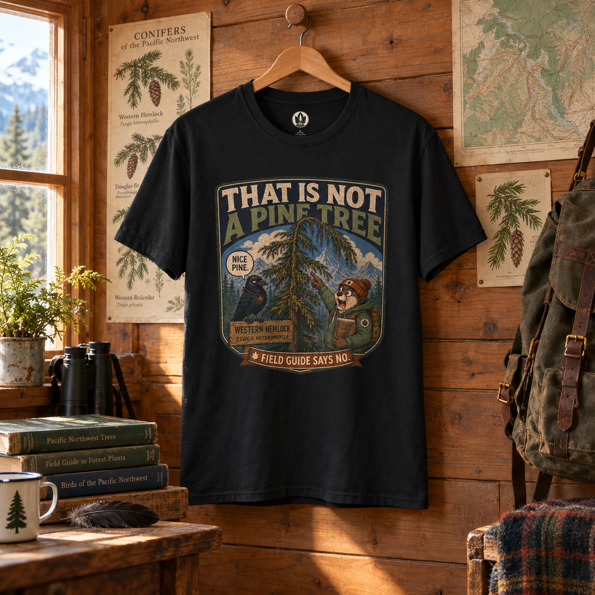 That is Not a Pine Tree, Field Guide Says No Version 1 T‑Shirt