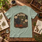 Please Leaf Me Alone (This is Why I Work Alone) Version 3 T‑Shirt