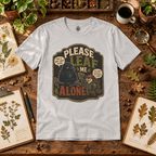 Please Leaf Me Alone (This is Why I Work Alone) Version 3 T‑Shirt