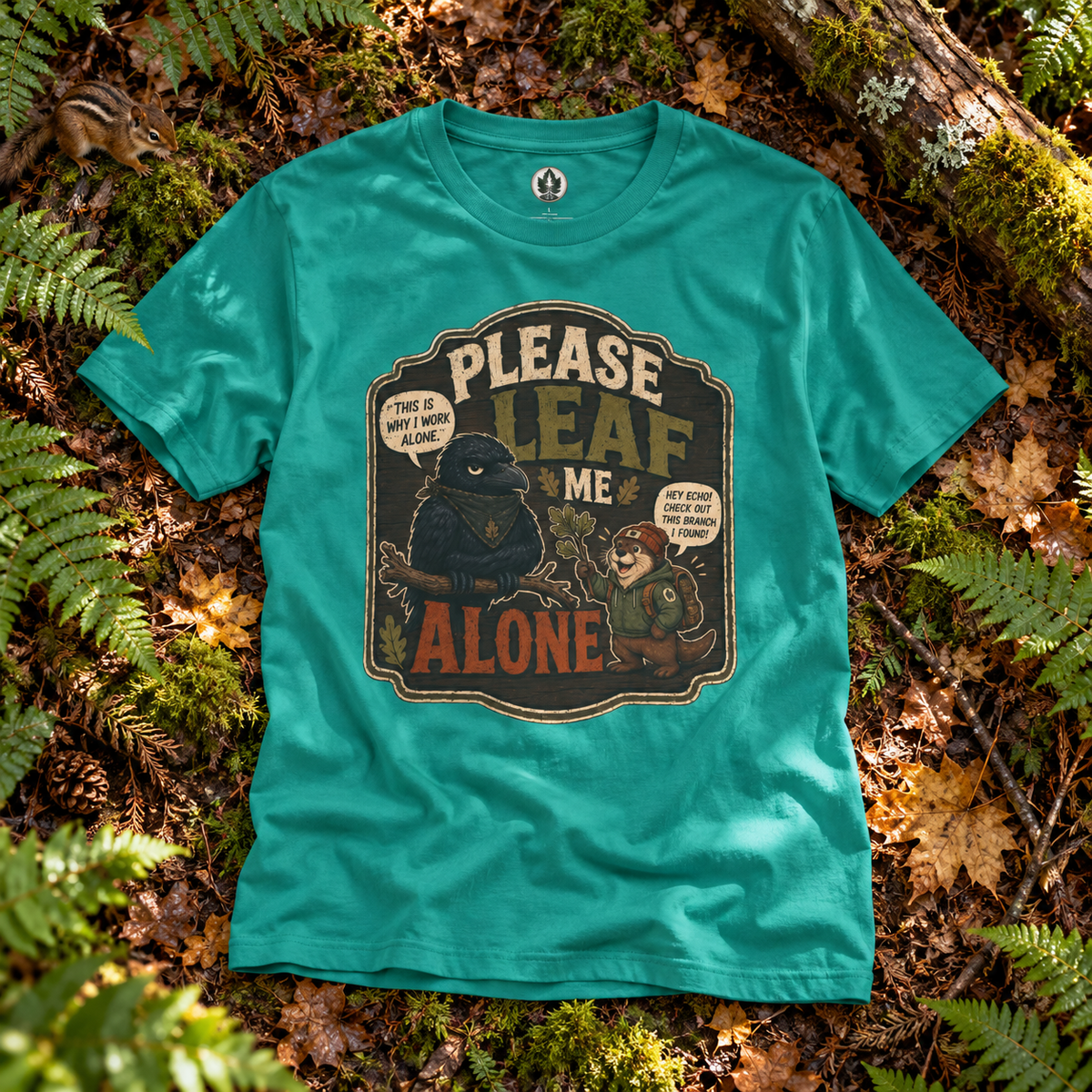 Please Leaf Me Alone (This is Why I Work Alone) Version 3 T‑Shirt