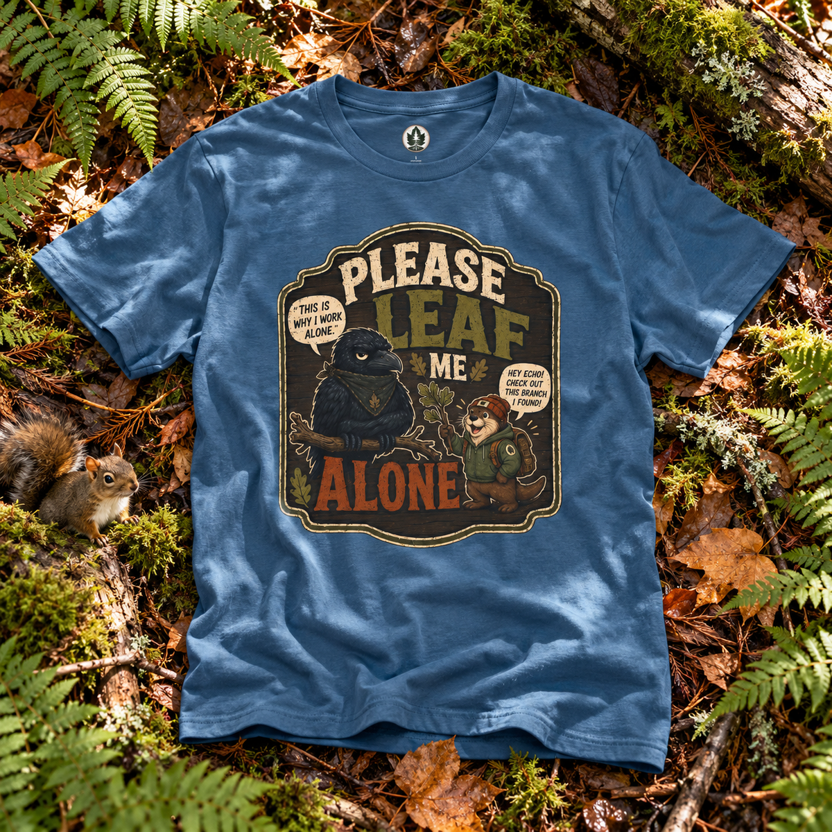 Please Leaf Me Alone (This is Why I Work Alone) Version 3 T‑Shirt