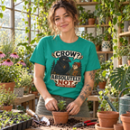 Crow, Absolutely Not Version 5 T‑Shirt