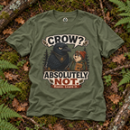 Crow, Absolutely Not Version 5 T‑Shirt