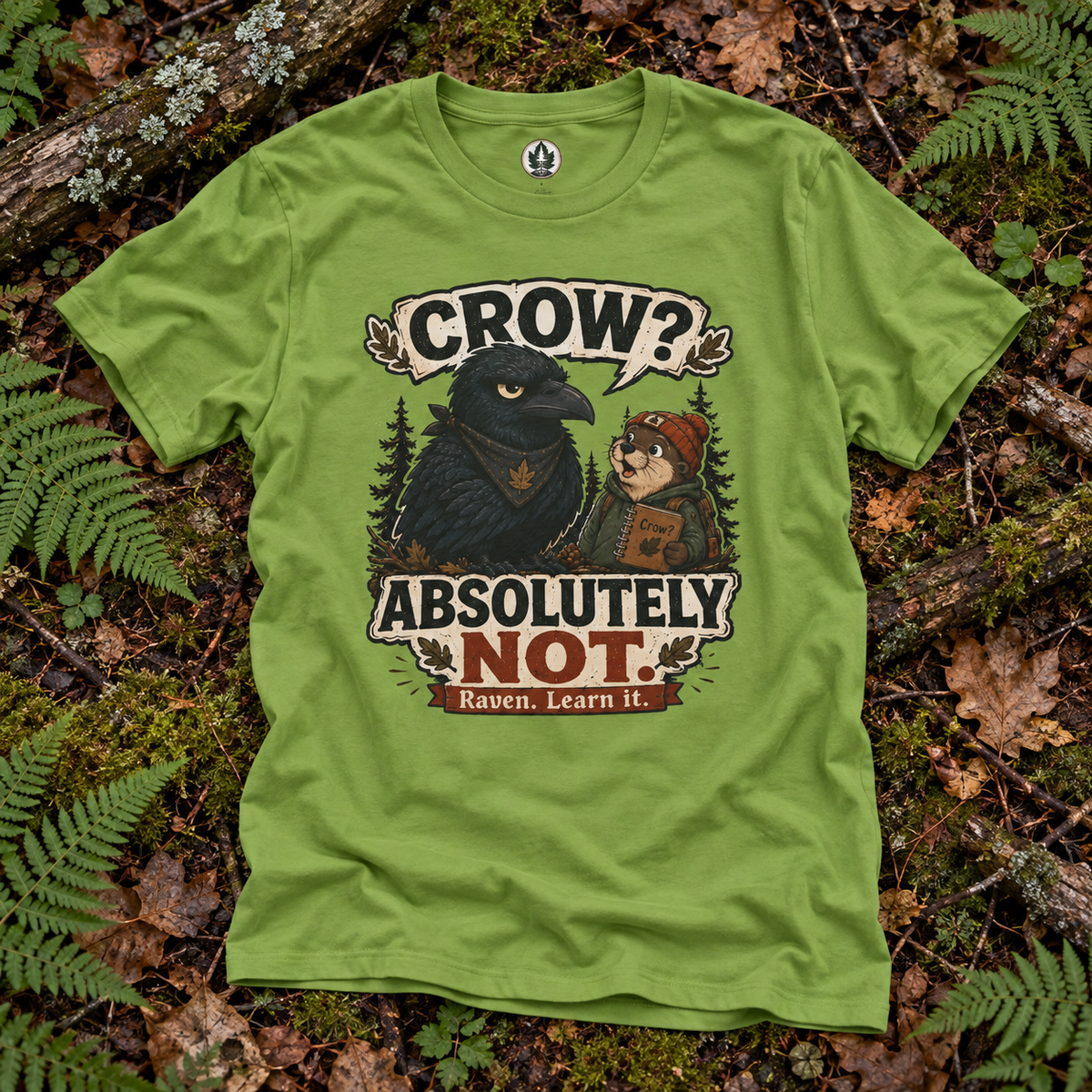 Crow, Absolutely Not Version 5 T‑Shirt