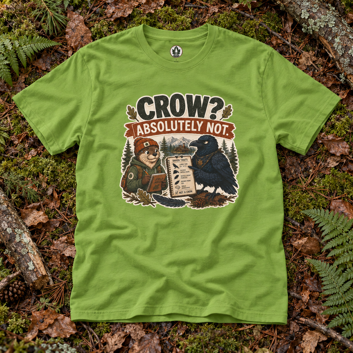 Crow, Absolutely Not Version 1 T‑Shirt