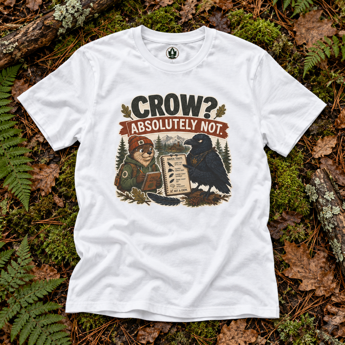 Crow, Absolutely Not Version 1 T‑Shirt