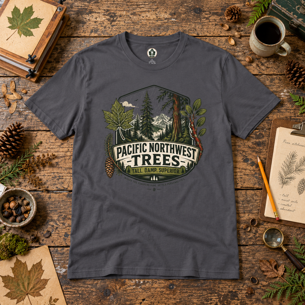 Pacific Northwest Trees, Tall, Damp, Superior T‑Shirt