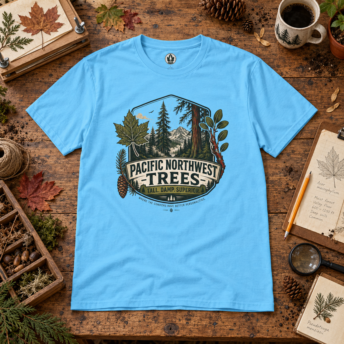 Pacific Northwest Trees, Tall, Damp, Superior T‑Shirt
