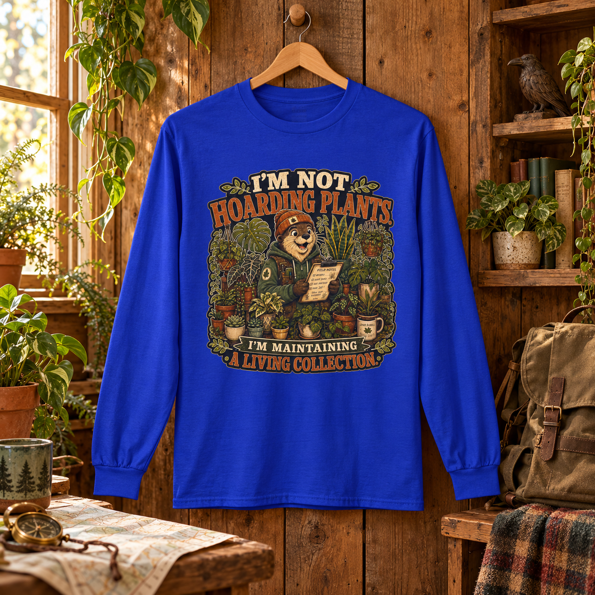 I'm Not Hoarding Plants, I'm Maintaining A Living Collection Otto and Echo Long Sleeve T-Shirt