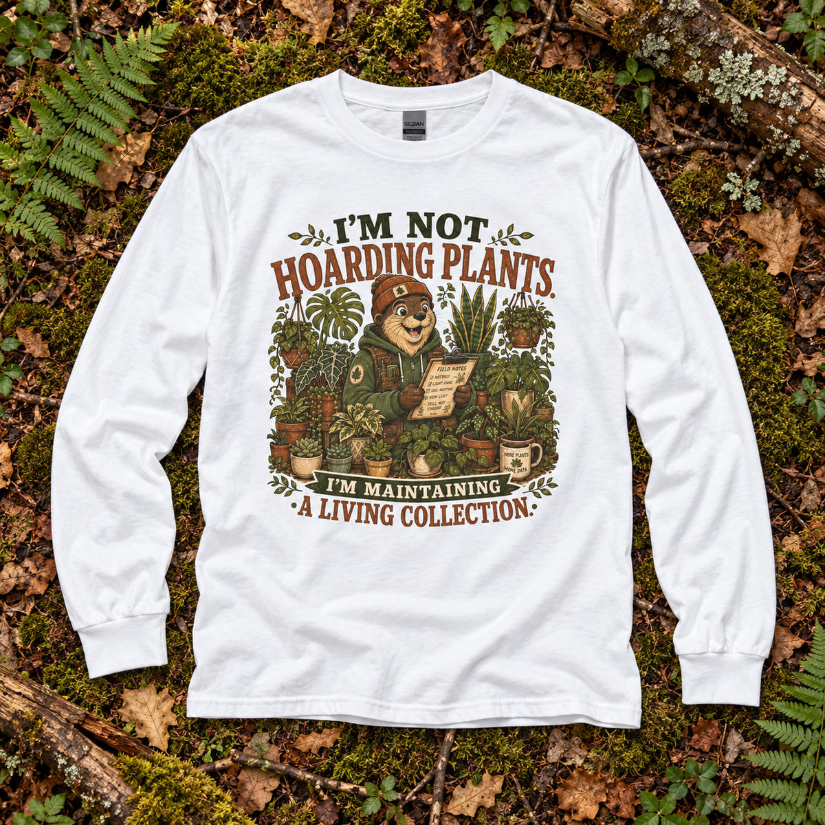 I'm Not Hoarding Plants, I'm Maintaining A Living Collection Otto and Echo Long Sleeve T-Shirt