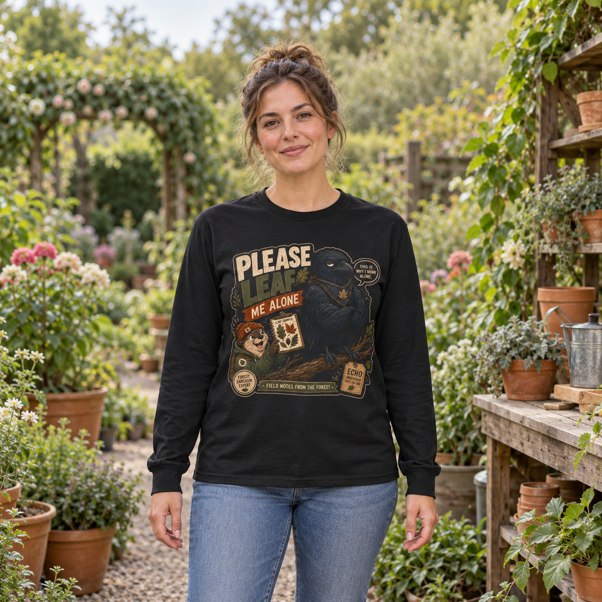 Please Leaf Me Alone Version 4 Otto and Echo Long Sleeve T-Shirt