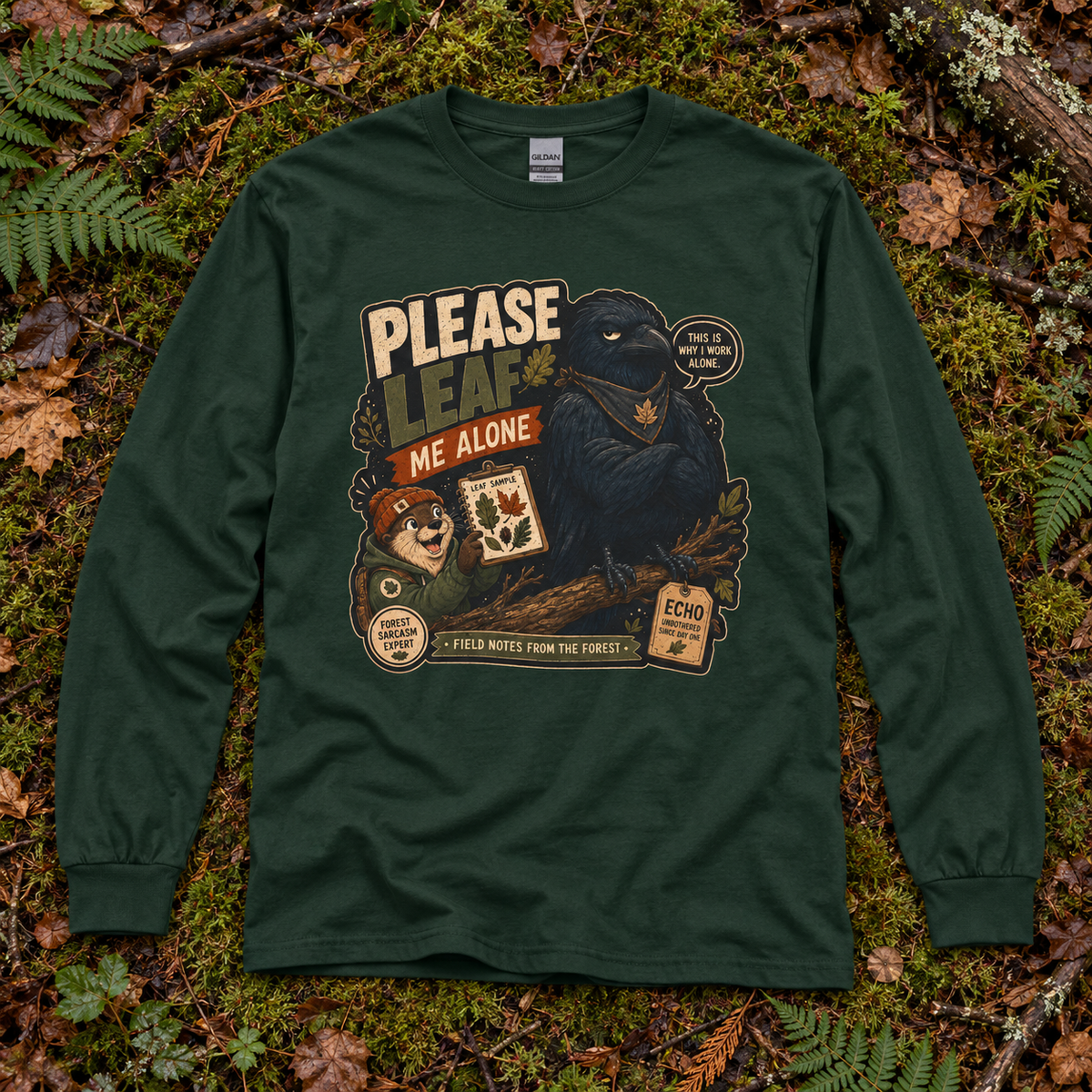 Please Leaf Me Alone Version 4 Otto and Echo Long Sleeve T-Shirt