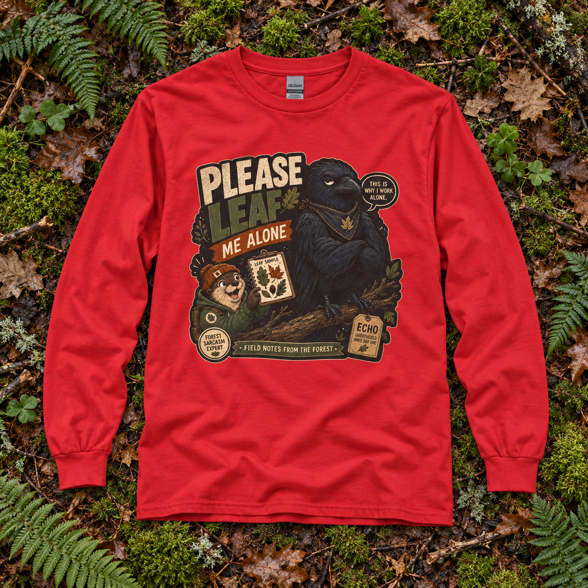 Please Leaf Me Alone Version 4 Otto and Echo Long Sleeve T-Shirt