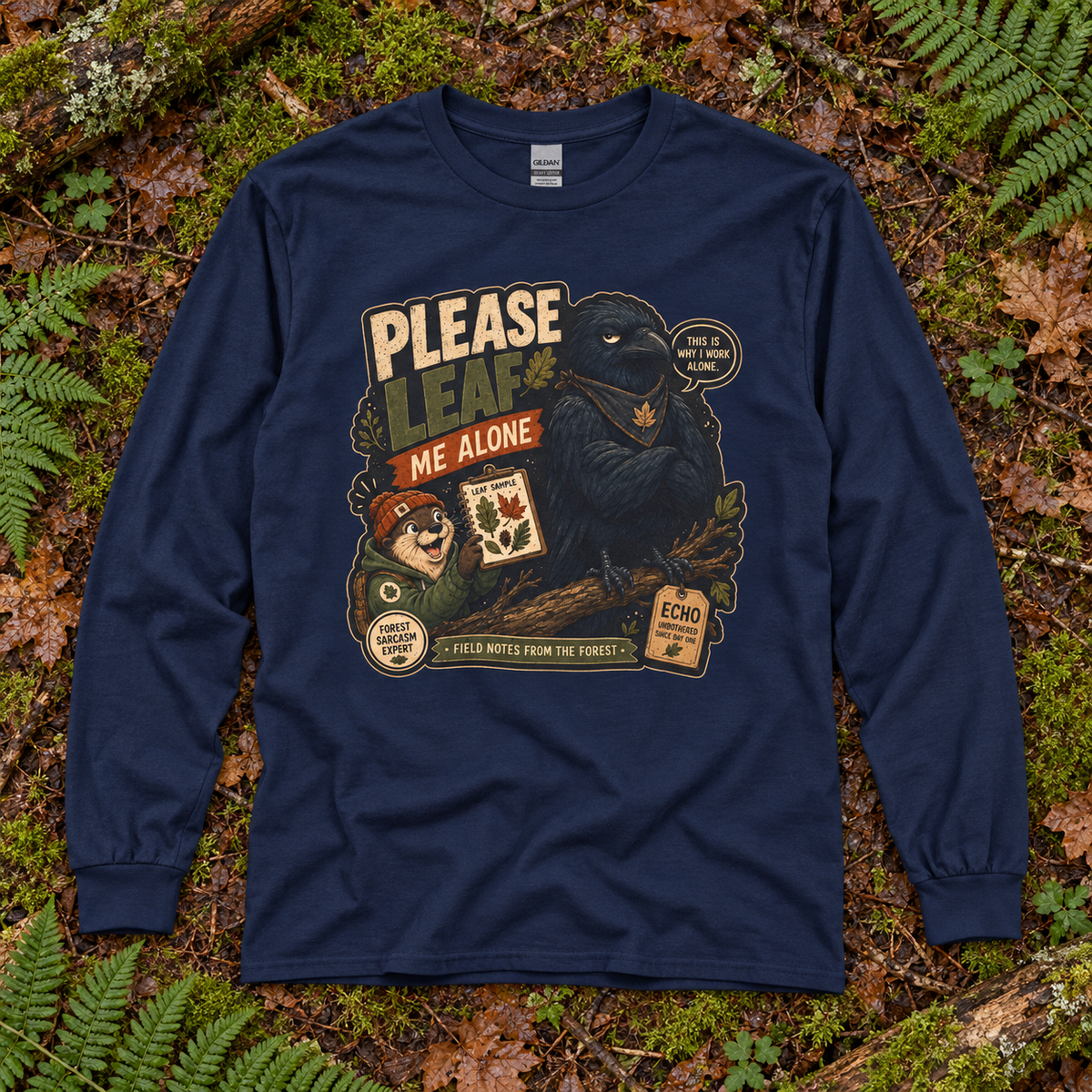 Please Leaf Me Alone Version 4 Otto and Echo Long Sleeve T-Shirt